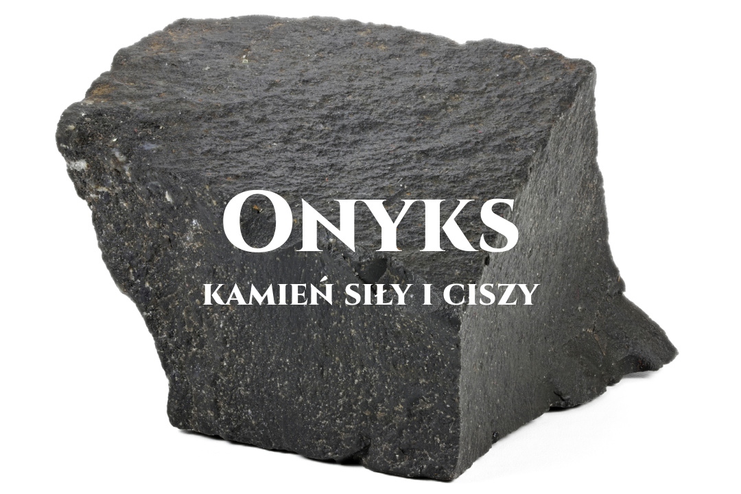 Onyks znaczenie w kulturze i biżuterii – siła ukryta w ciszy